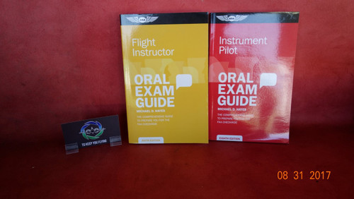 ASA Pilot Oral Exam & Instructor Oral Exam Guide PN ASA-OEG-I8, ASA-OEG-CFI6