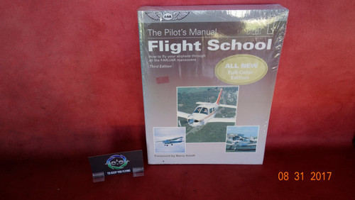 ASA PM 1 The Pilot's Manual Flight School (Third Edition) PN ASA-PM-1A