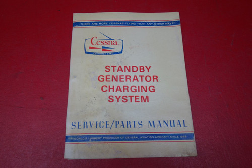 Cessna Standby Generator Charging System Service Parts Manual 