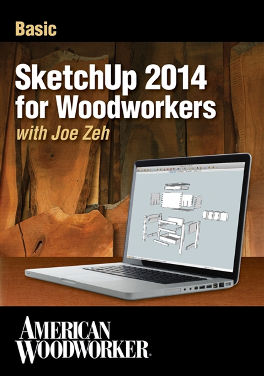 basic sketchup 2014 for woodworkers