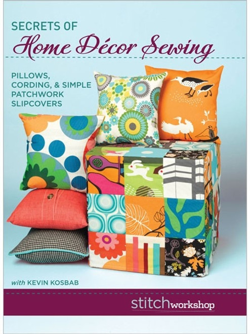 Secrets Of Home Decor Sewing With Kevin Kosbab Dvd