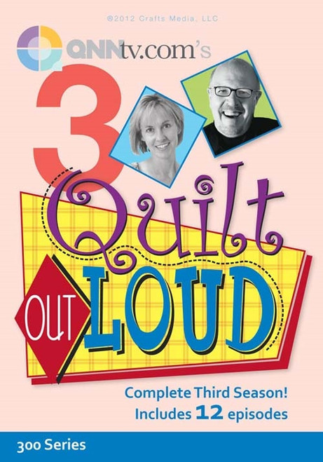 Quilt Out Loud with Mark Lipinski and Jodie Davis - Complete Third Season 12 Episodes - DVD (634077000771)