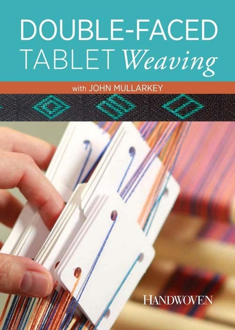 Double-Faced Tablet Weaving with John Mullarkey DVD - 9781620335925