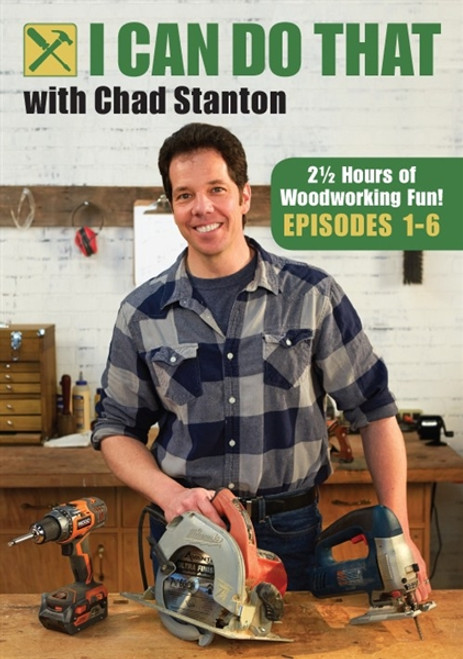 I Can Do That with Chad Stanton - Episodes 1-6 DVD - 9781440343087