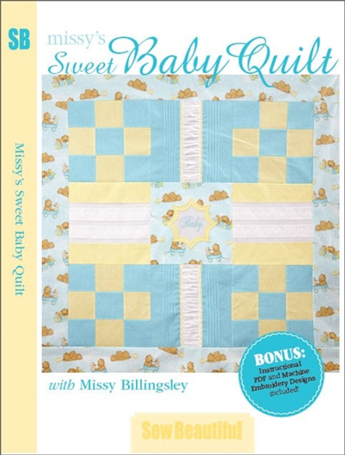 Missy's Sweet Baby Quilt with Missy Billingsley DVD - 9781940005034