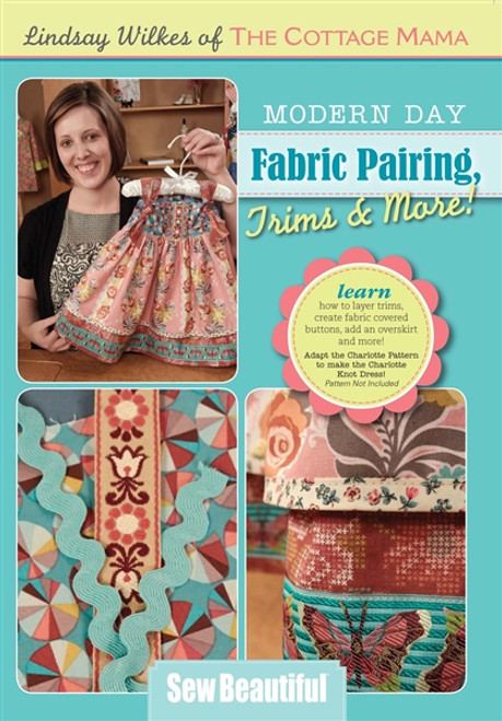 Modern Day Fabric Pairing with Lindsay Wilkes DVD - 9781878048981