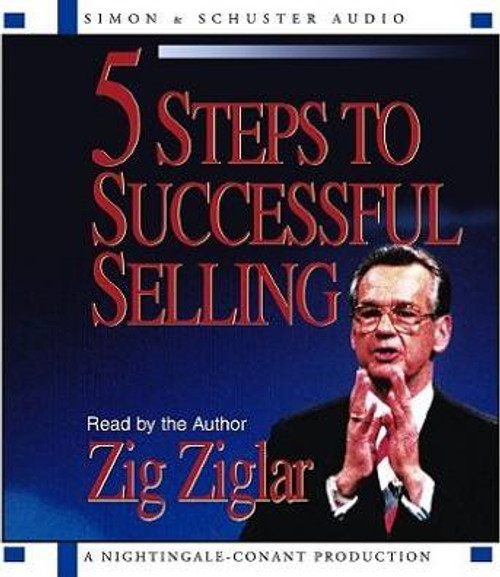 Zig Ziglar - 5 Steps To Successful Selling - Audiobook - CD - Prospecting - Closing - 9780743520713