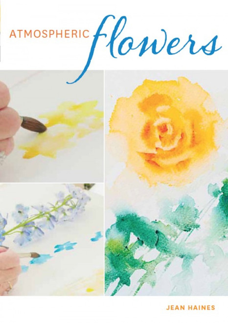 Atmospheric Flowers - Jean Haines - step-by-step instructions to start painting flowers today! - DVD - 9781440354595