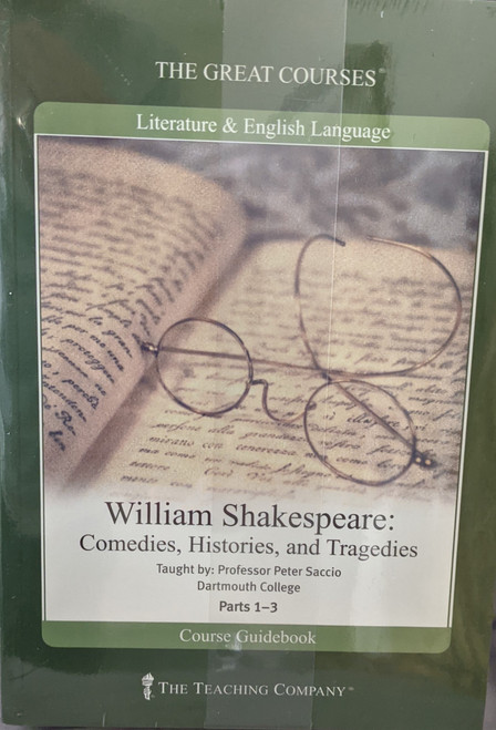 Shakespeare - Comedies, Histories, and Tragedies by Peter Saccio, Ph.D. Professor, Dartmouth College - DVD - 9781565855717