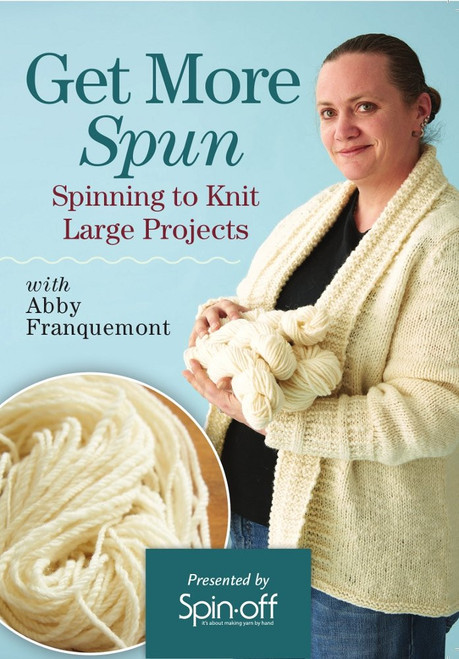 Get More Spun - Spinning to Knit Large Projects with Abby Franquemont - DVD - 9781632503022