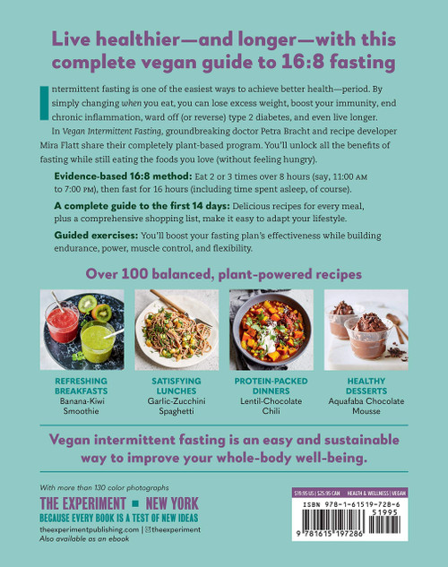 Back Cover - Vegan Intermittent Fasting: Lose Weight, Reduce Inflammation, and Live Longer―The 16:8 Way―With over 100 Plant-Powered Recipes to Keep You Fuller Longer by Petra Bracht and Mira Flatt: Paperback