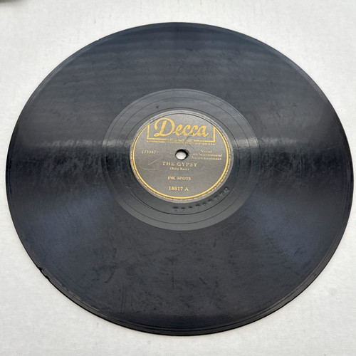 Ink Spots – The Gypsy / Everybody Is Saying Hello Again - 78 RPM Decca – 18817