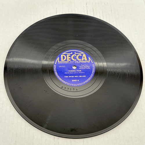 The Swiss Hill Billies – Yodel Fox / You Can't Be Faithful - 78 RPM Decca 5862