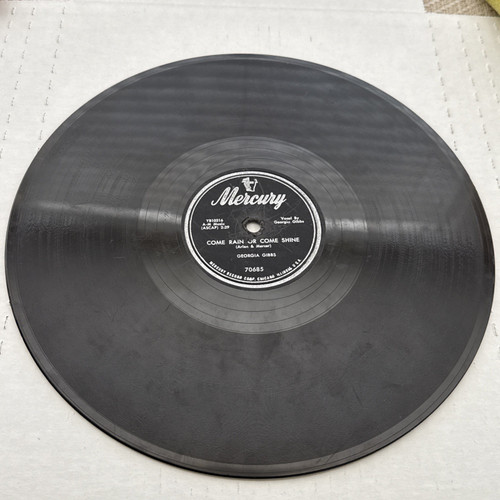 Georgia Gibbs I Want You To Be My Baby Come Rain Or Shine 78 RPM Mercury – 70685