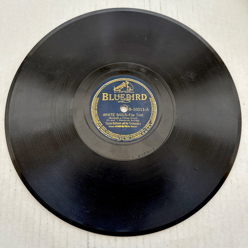 Ozzie Nelson & His Orchestra – White Sails - 78 RPM Bluebird B-10311