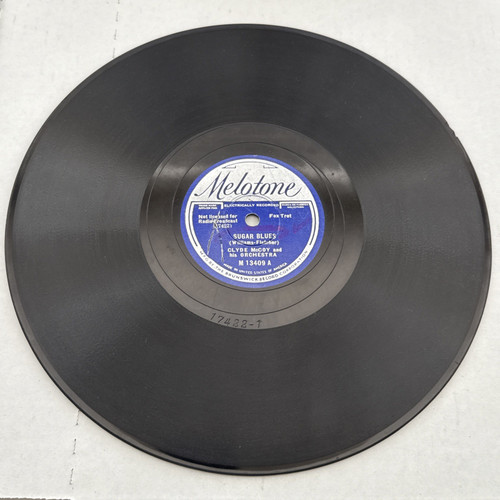 Clyde McCoy  – Sugar Blues / Tear It Down - 78 RPM - Melotone – M 13409