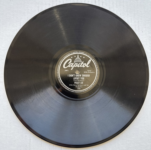 Peggy Lee I Can See It Your Way / I Don't Know Enough About You 78 RPM Capitol