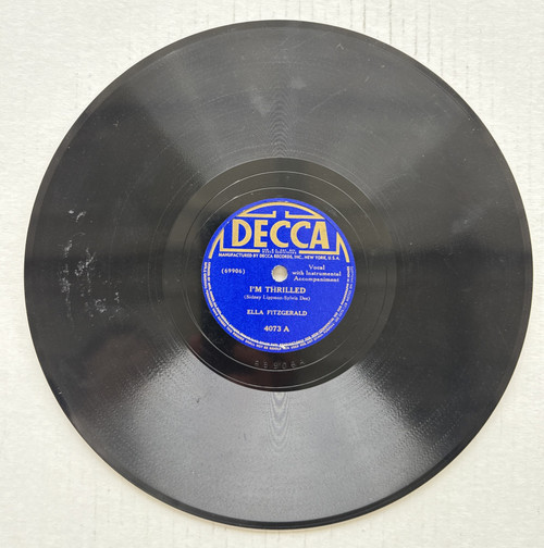Ella Fitzgerald /  I'm Thrilled / Make Love To Me 78 RPM Decca 4073