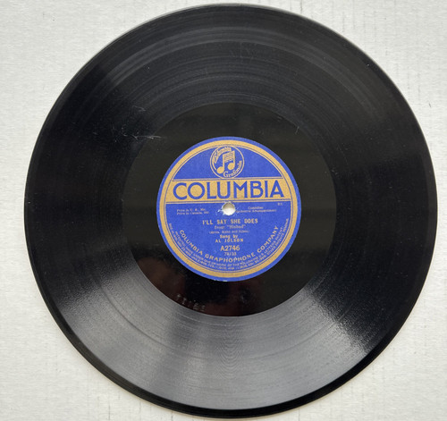 Al Jolson / Billy Murray – I'll Say She Does / Just as We Used To Do 78 RPM