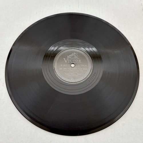 Frank Munn – The Sweetest Story Ever Told - 78 RPM Victor P-110-8 / 27756