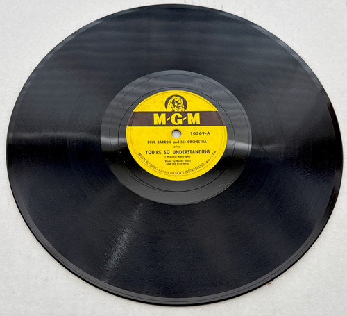 Blue Barron & Orchestra – You're So Understanding - 78 RPM MGM 10369