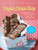 Quick & Easy Vegan Bake Sale - More than 150 Delicious Sweet and Savory Vegan Treats Perfect for Sharing by Carla Kelly - Paperback