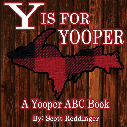 Y is for Yooper kids book front cover