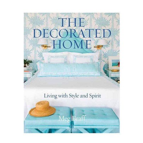 The Decorated Home: Living with Style and Spirit The Decorated Home: Living with Style and Spirit