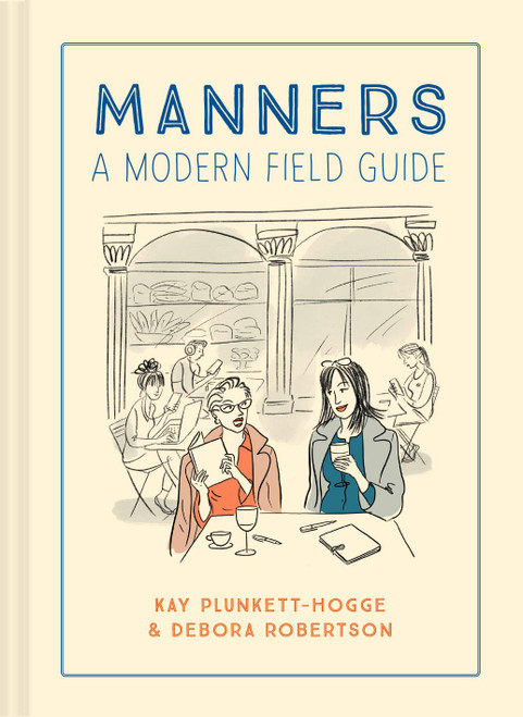 Manners a Modern Field Guide book cover