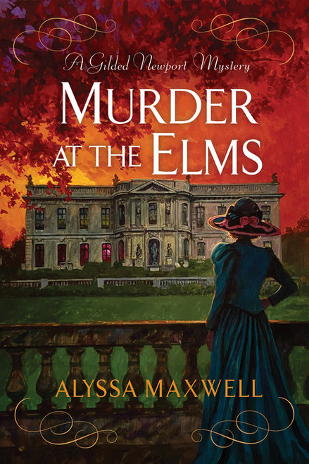 Murder At The Elms - A Gilded Newport Mystery Murder At The Elms - A Gilded Newport Mystery