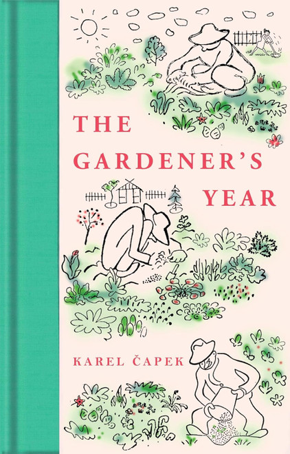 The Gardener's Year The Gardener's Year