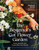 The Beginner’s Cut Flower Garden: Grow, Nourish, and Create Bliss Year-Round