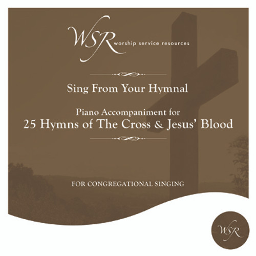 25 Hymns of The Cross & Jesus' Blood