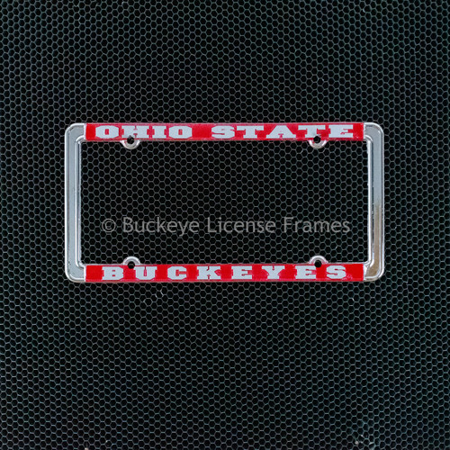 Ohio State Buckeyes Chrome License Plate Frame with Raised Lettering and Red Background - Metal