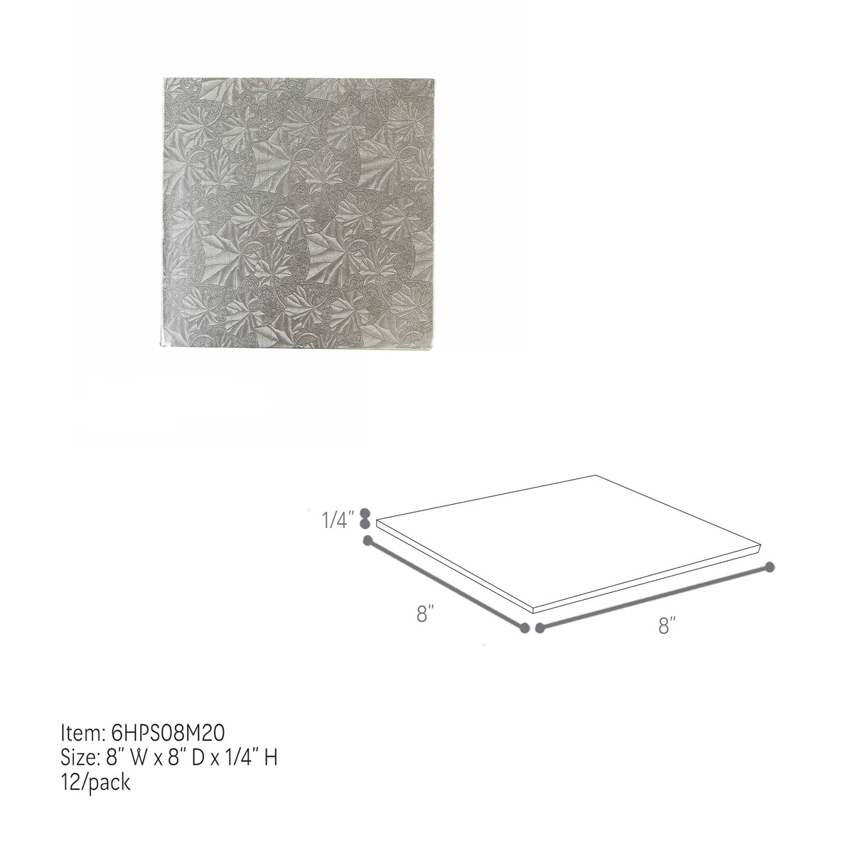 8 x 8in / 0.25in Thick