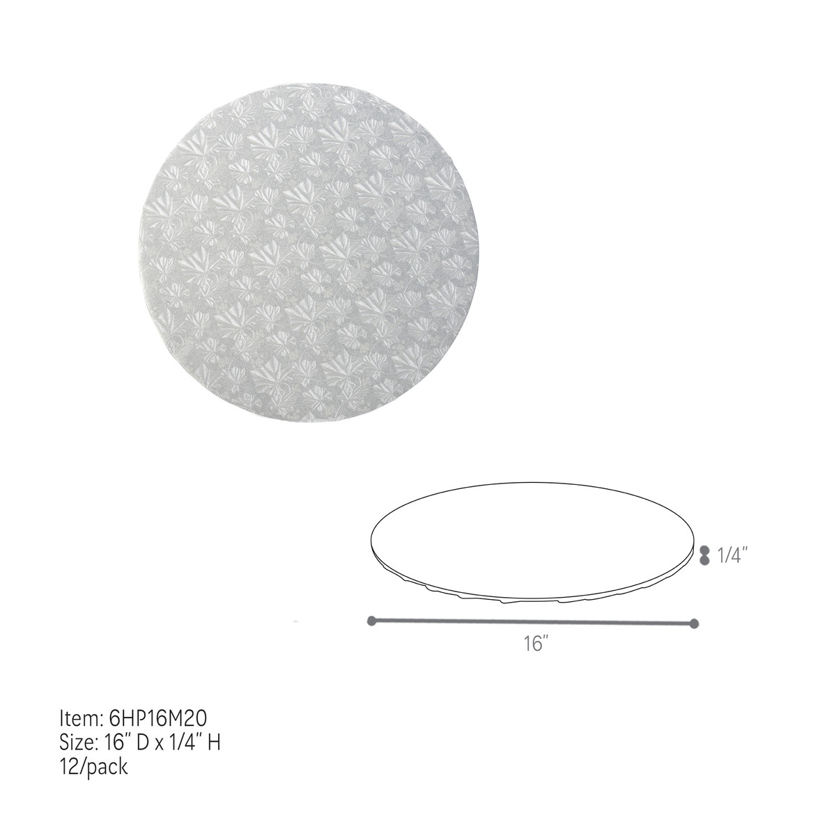 16in. - Round