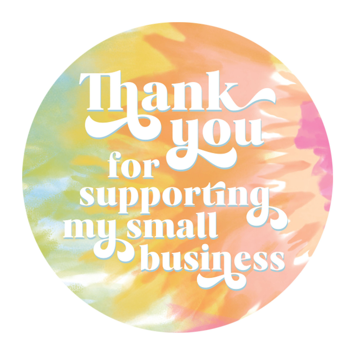 Tie Dye Thank You