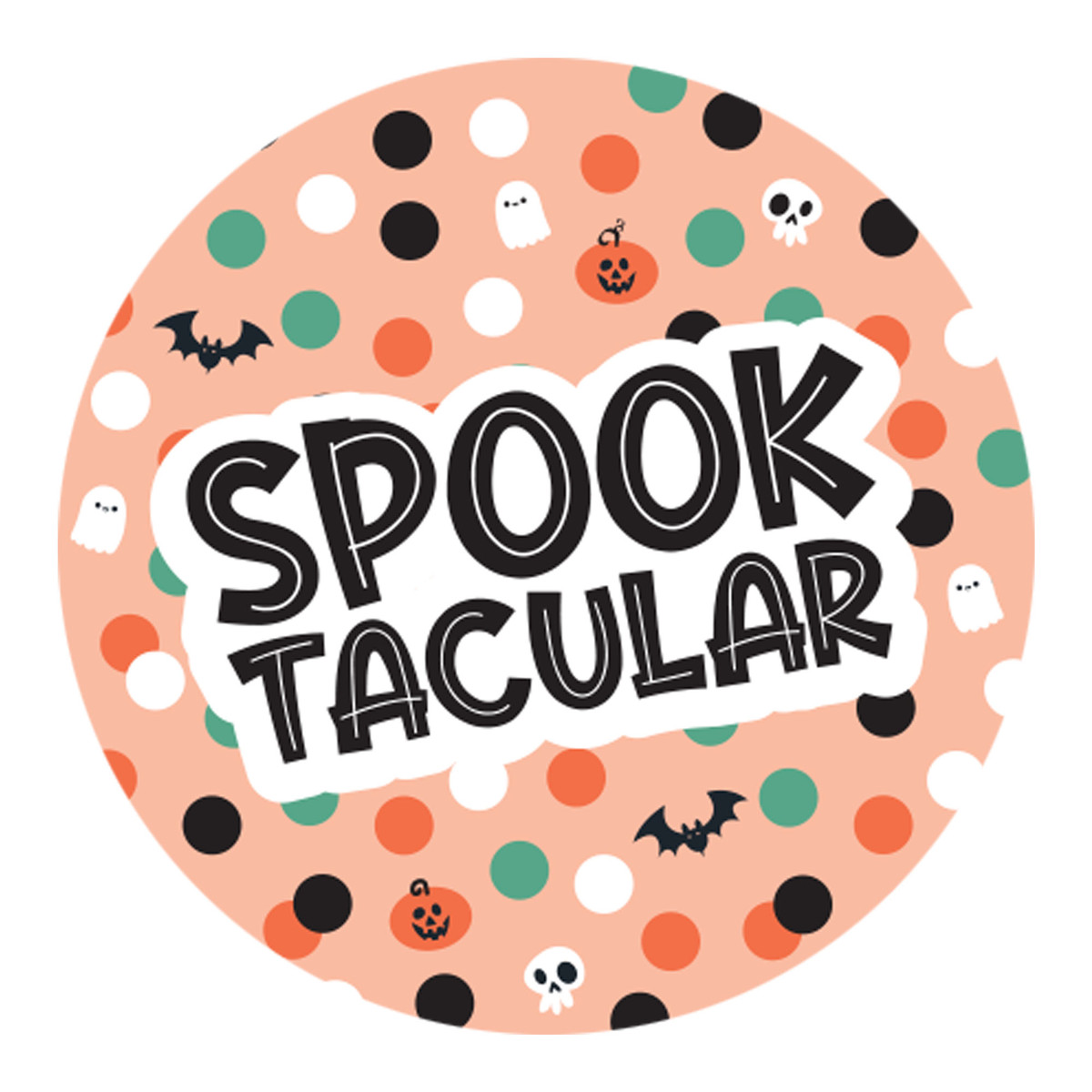 Spooktacular - 1.5in.