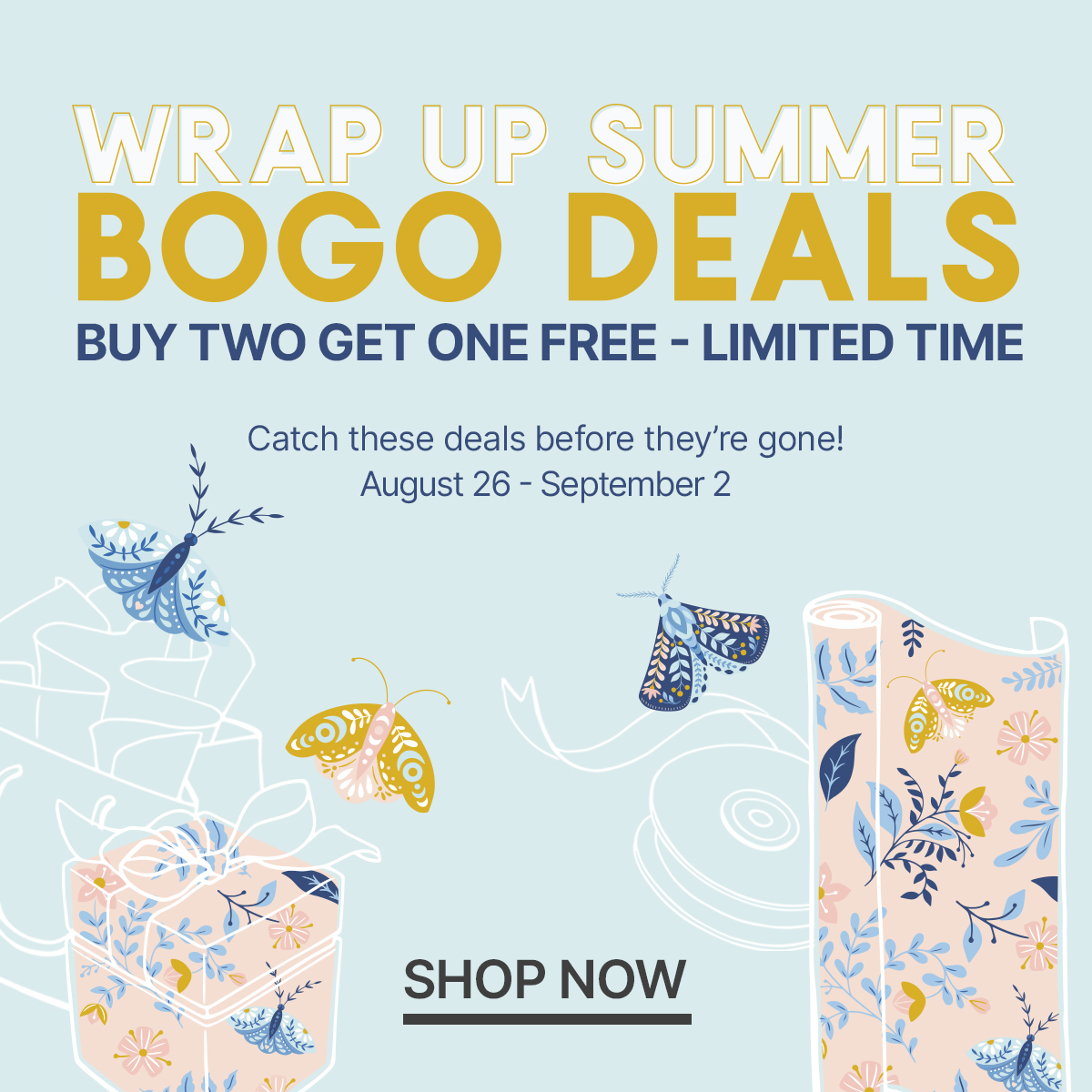 Wrap Up Summer BOGO Deals