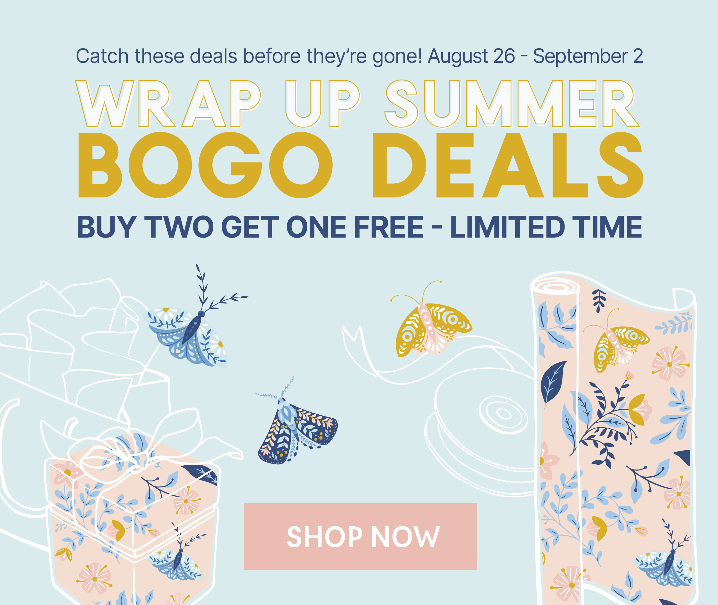 Wrap Up Summer BOGO Deals