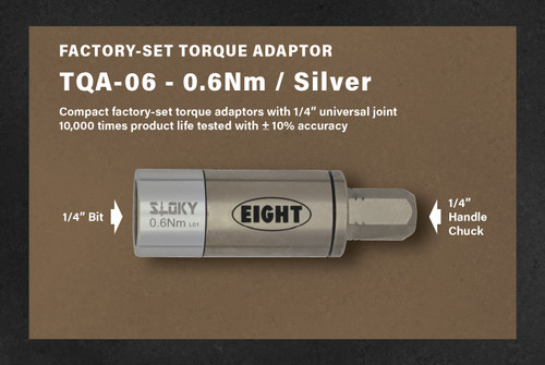 Eight Tool TQA-06, Factory-Set Torque Adaptor With 1/4" Joint- 0.6Nm / Silver