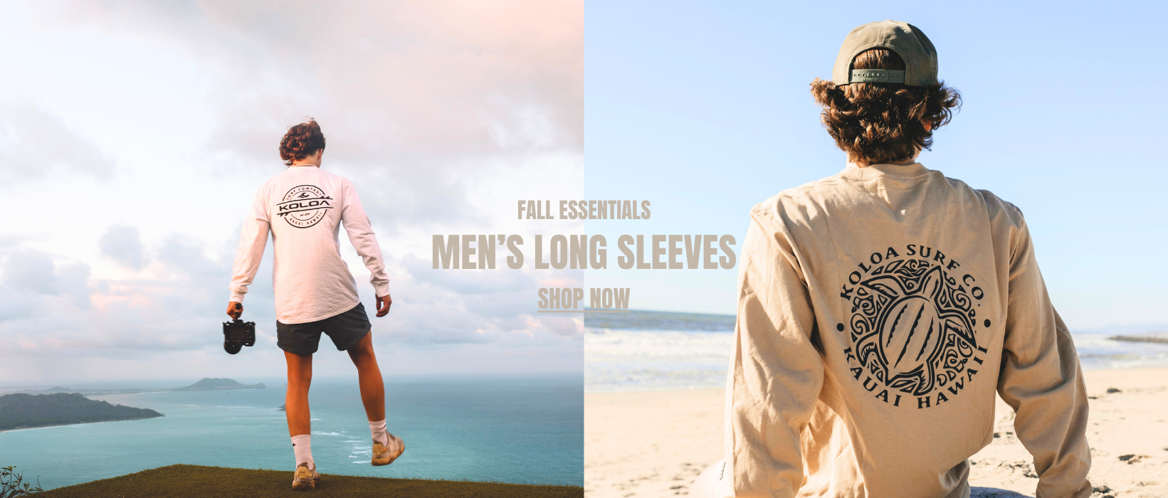 Fall essentials. Koloa Surf Company men's long sleeves. 