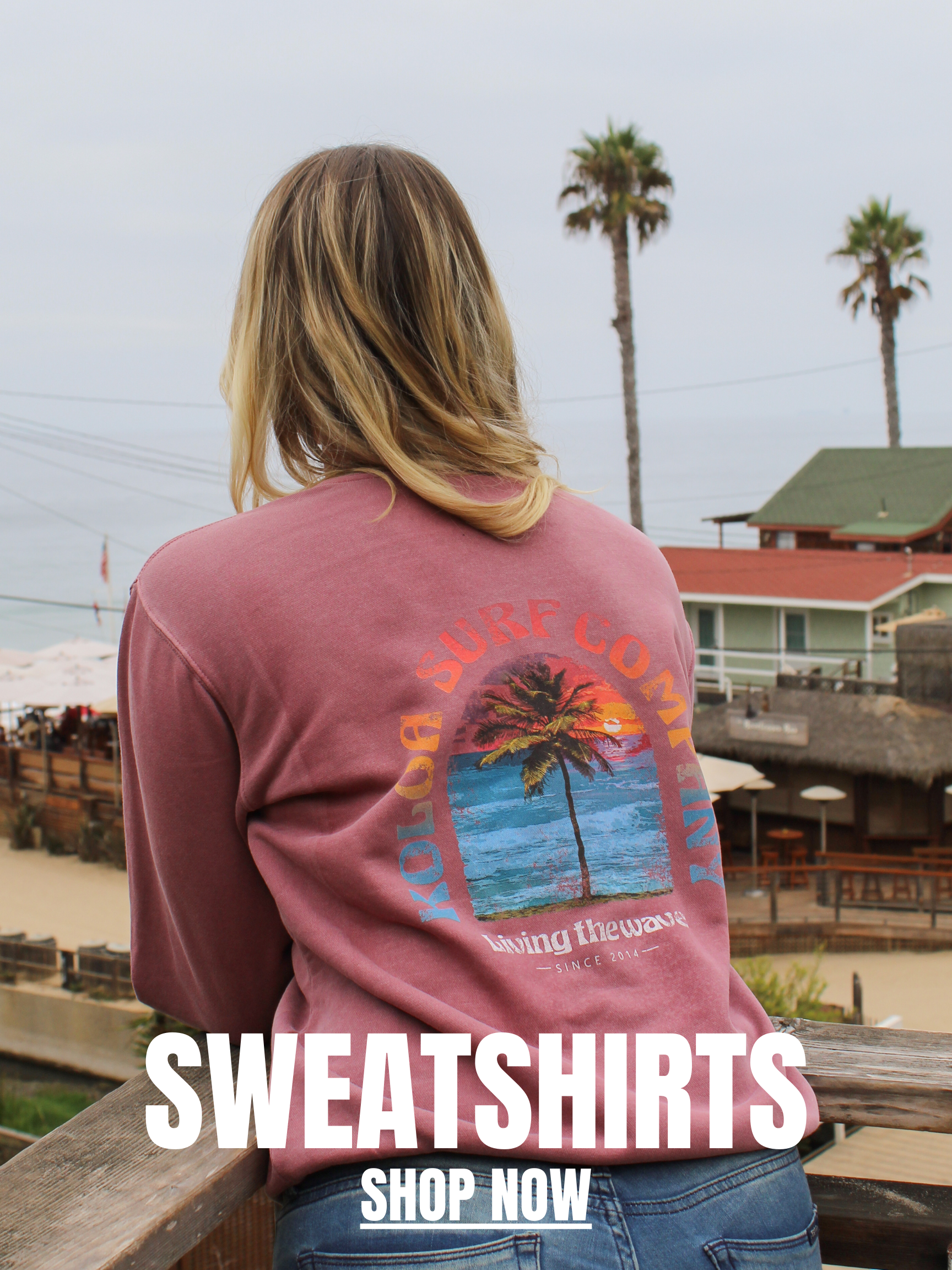 Shop women's sweatshirts on Koloa Surf Company