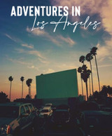 Adventures in Los Angeles 