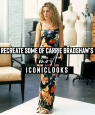 Recreate some of Carrie Bradshaw’s most iconic looks 