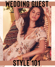 ​Wedding Guest Style 101