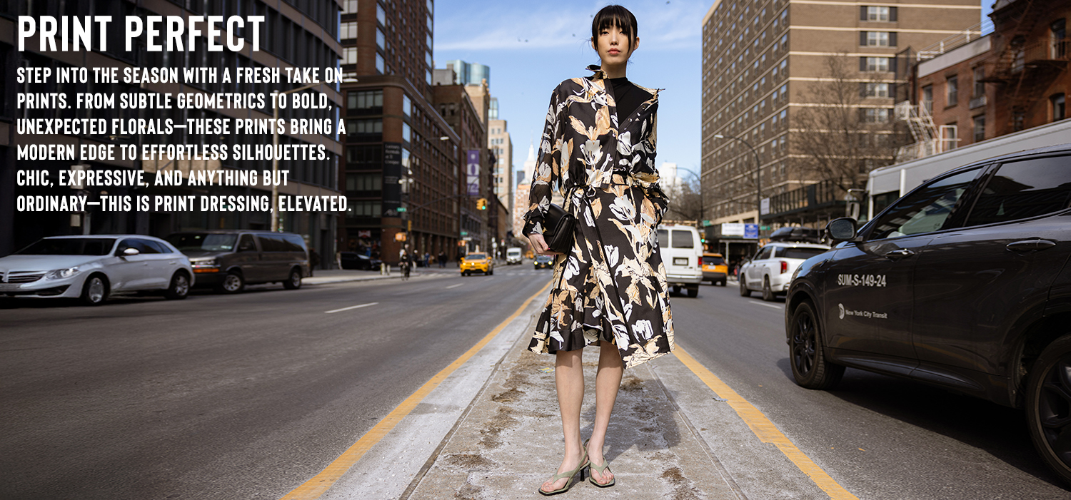 Step into the season in gorgeous prints from designers like 3.1 Phillip Lim, Cara Cara and more!