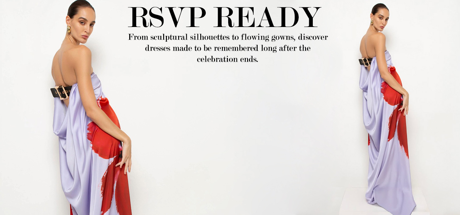 Discover dresses made for every RSVP