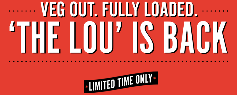 LIMITED TIME ONLY! The Lou is Back. (Now in Thin Crust Too.)