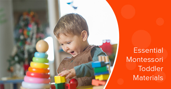 5 Essential Montessori Materials For Toddlers Thinkamajigs